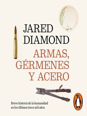 cover image of Armas, gérmenes y acero